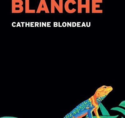 1ère de couverture "Blanche" de Catherine Blondeau